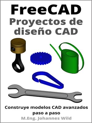 cover image of FreeCAD | Proyectos de diseño CAD